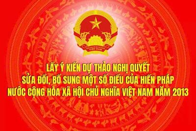 Tài liệu hướng dẫn lấy ý kiến Nhân dân về dự thảo nghị quyết sửa đổi, bổ sung một số điều của Hiến pháp nước Cộng hòa xã hội chủ nghĩa Việt Nam năm 2013